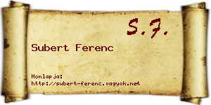 Subert Ferenc névjegykártya